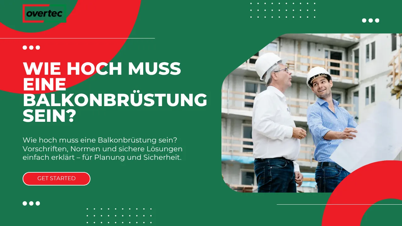 Wie hoch muss eine Balkonbrüstung sein